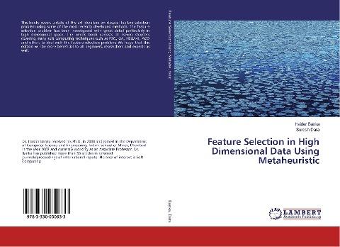 Feature Selection in High Dimensional Data Using Metaheuristic