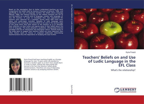 Teachers' Beliefs on and Use of Ludic Language in the EFL Class