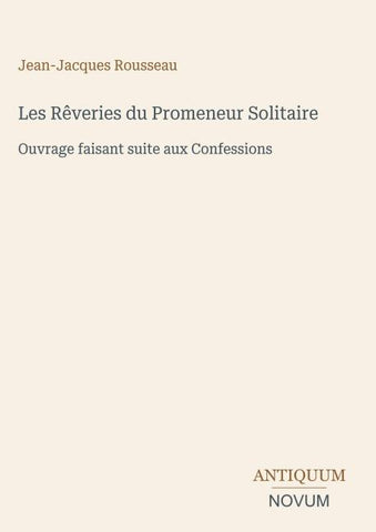 Les Rêveries du Promeneur Solitaire