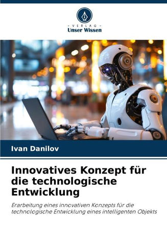 Innovatives Konzept für die technologische Entwicklung