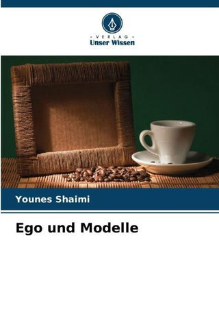 Ego und Modelle