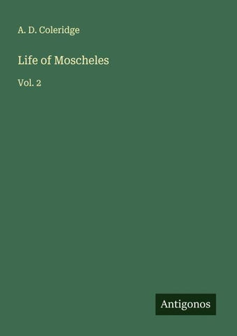 Life of Moscheles