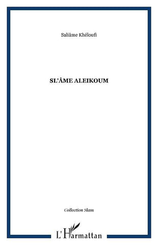 Sl'âme Aleikoum