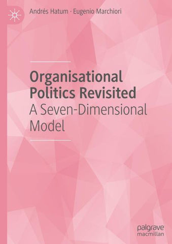 Organisational Politics Revisited
