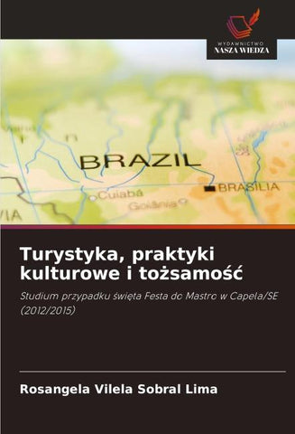 Turystyka, praktyki kulturowe i to¿samo¿¿