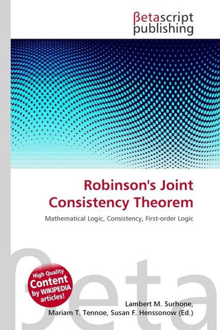Robinson's Joint Consistency Theorem