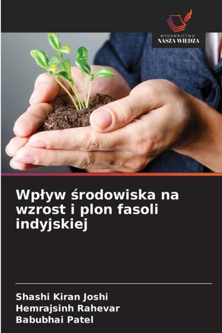 Wp¿yw ¿rodowiska na wzrost i plon fasoli indyjskiej