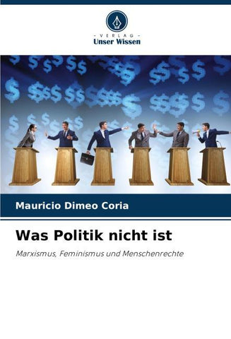 Was Politik nicht ist