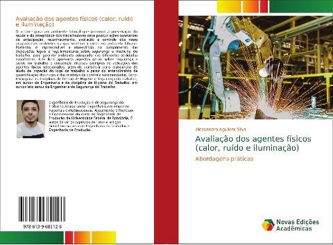 Avaliação dos agentes físicos (calor, ruído e iluminação)