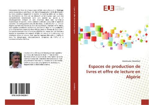 Espaces de production de livres et offre de lecture en Algérie