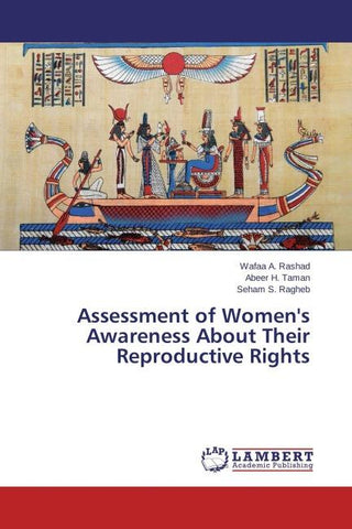 Assessment of Women's Awareness About Their Reproductive Rights