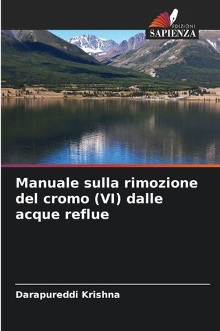 Manuale sulla rimozione del cromo (VI) dalle acque reflue