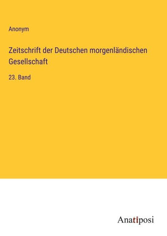 Zeitschrift der Deutschen morgenländischen Gesellschaft