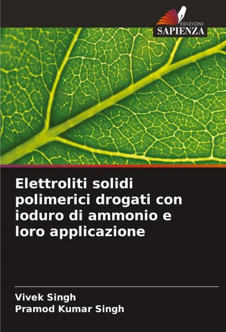 Elettroliti solidi polimerici drogati con ioduro di ammonio e loro applicazione