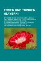 Essen und Trinken (Bayern)