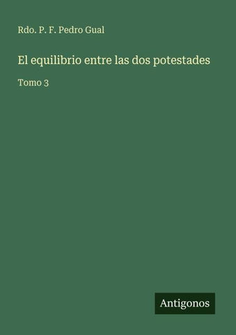 El equilibrio entre las dos potestades