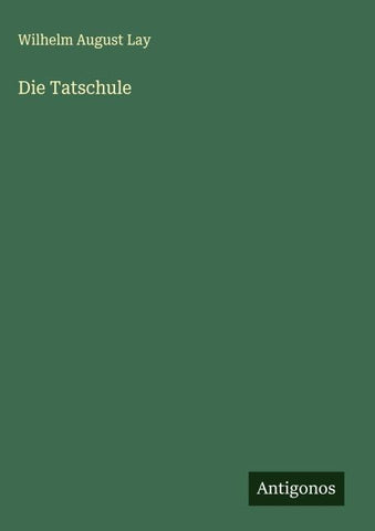 Die Tatschule