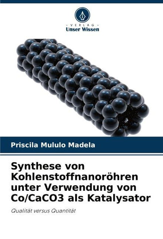 Synthese von Kohlenstoffnanoröhren unter Verwendung von Co/CaCO3 als Katalysator