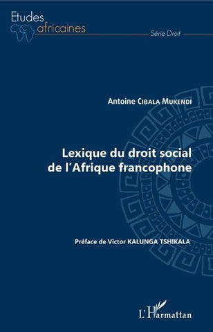 Lexique du droit social de l'Afrique francophone
