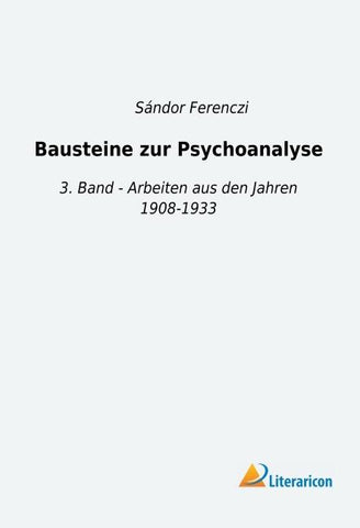 Bausteine zur Psychoanalyse