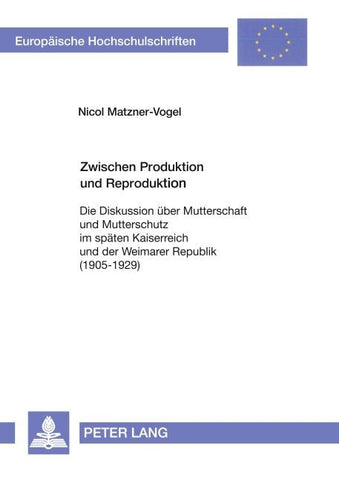 Zwischen Produktion und Reproduktion