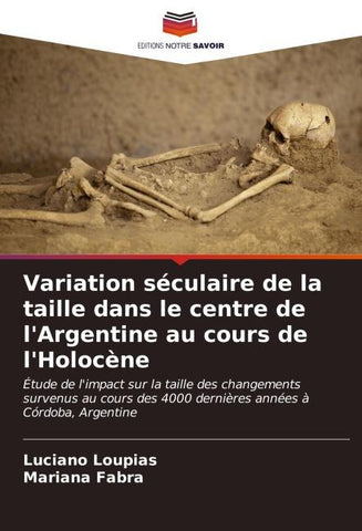 Variation séculaire de la taille dans le centre de l'Argentine au cours de l'Holocène