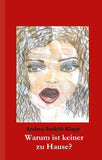 Warum ist keiner zu Hause?