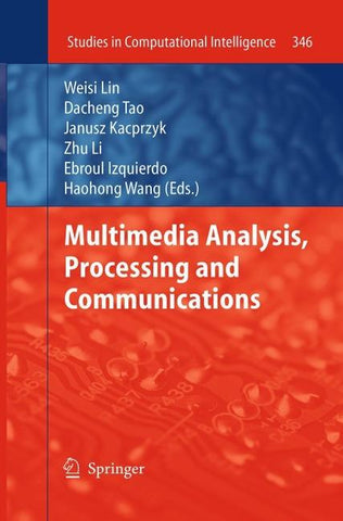 Multimedia Analysis, Processing and Communications