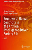 Frontiers of Human Centricity in the Artificial Intelligence-Driven Society 5.0