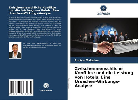 Zwischenmenschliche Konflikte und die Leistung von Hotels. Eine Ursachen-Wirkungs-Analyse