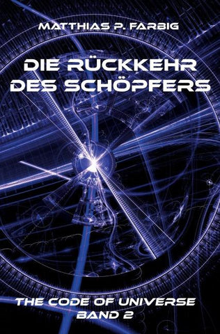 Die Rückkehr des Schöpfers