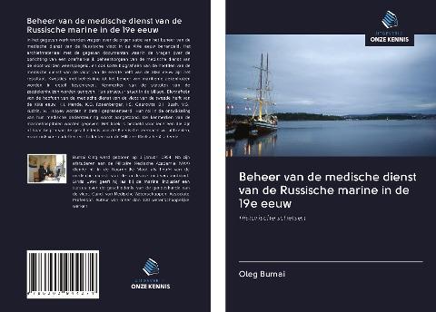 Beheer van de medische dienst van de Russische marine in de 19e eeuw