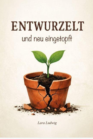 Entwurzelt und neu eingetopft