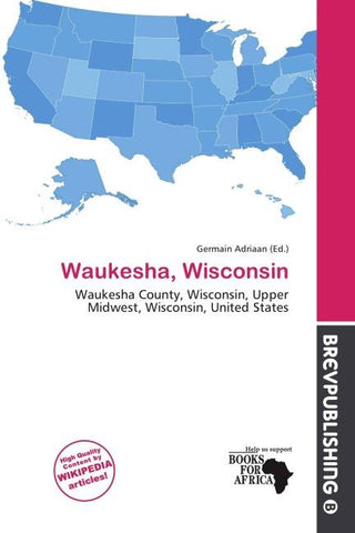 Waukesha, Wisconsin