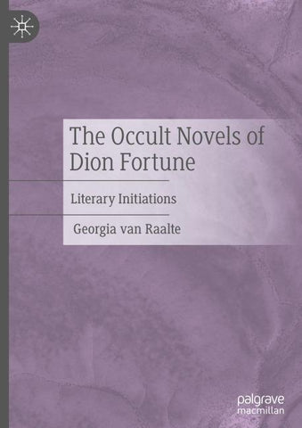 The Occult Novels of Dion Fortune