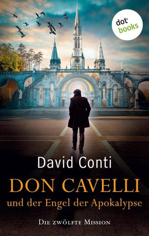 Don Cavelli und der Engel der Apokalypse