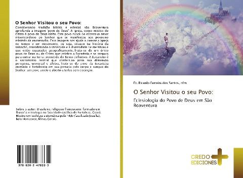 O Senhor Visitou o seu Povo:
