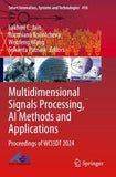 Multidimensional Signals Processing, AI Methods and Applications