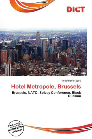 Hotel Metropole, Brussels