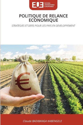 POLITIQUE DE RELANCE ECONOMIQUE