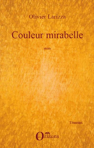 COULEUR MIRABELLE RECITS