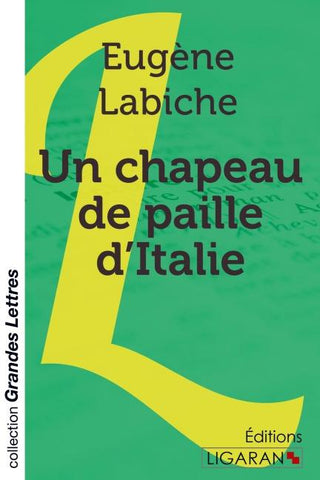 Un chapeau de paille d'Italie (grands caractères)