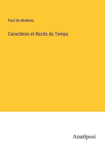 Caractères et Recits du Temps