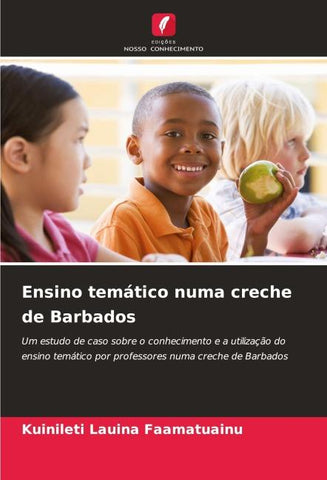 Ensino temático numa creche de Barbados