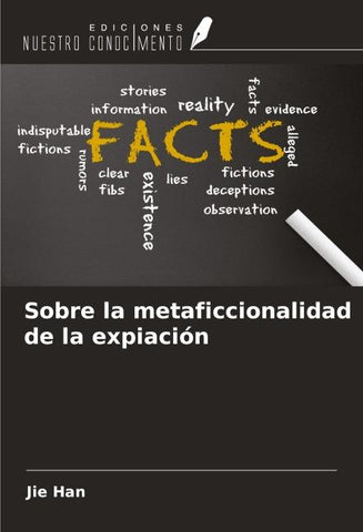 Sobre la metaficcionalidad de la expiación