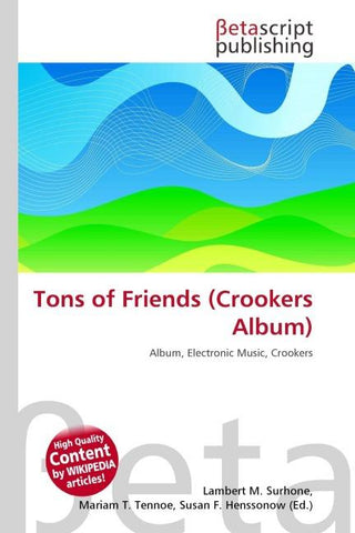 Tons of Friends (Crookers Album)
