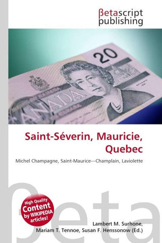 Saint-Séverin, Mauricie, Quebec