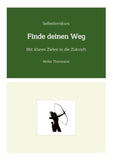 Selbstlernkurs: Finde deinen Weg