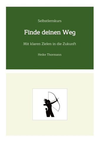 Selbstlernkurs: Finde deinen Weg