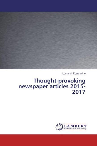 Thought-provoking newspaper articles 2015-2017
